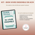 Kit - Bien vivre ensemble en ACM